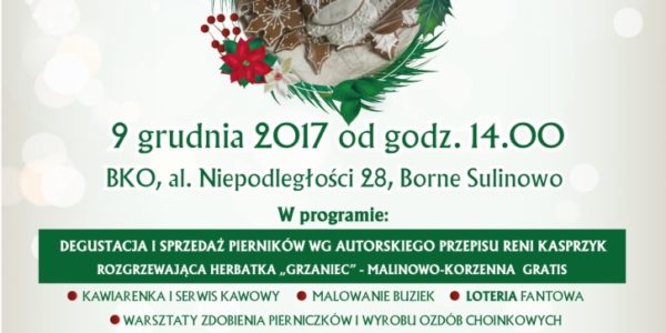 Kiermasz Świąteczny „Pierniczki Reni” – 09.12.2017 Szczegółowy program!