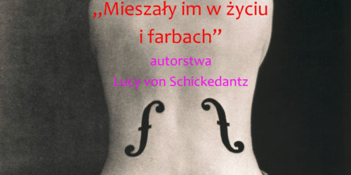 „Mieszały im w życiu i farbach”