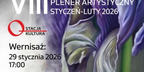 Wystawa poplenerowa VIII Międzynarodowego Pleneru Artystycznego „Stacja Kultura” 2025